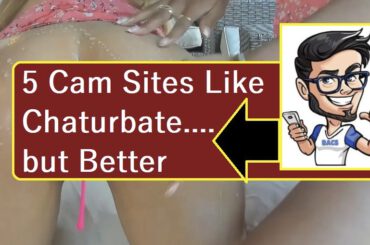 Sites like Chaturbate